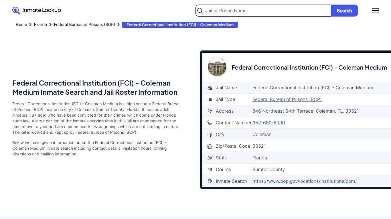 Federal Correctional Institution (FCI) - Coleman Medium Inmate Search ...